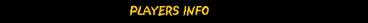 PLAYERS INFO